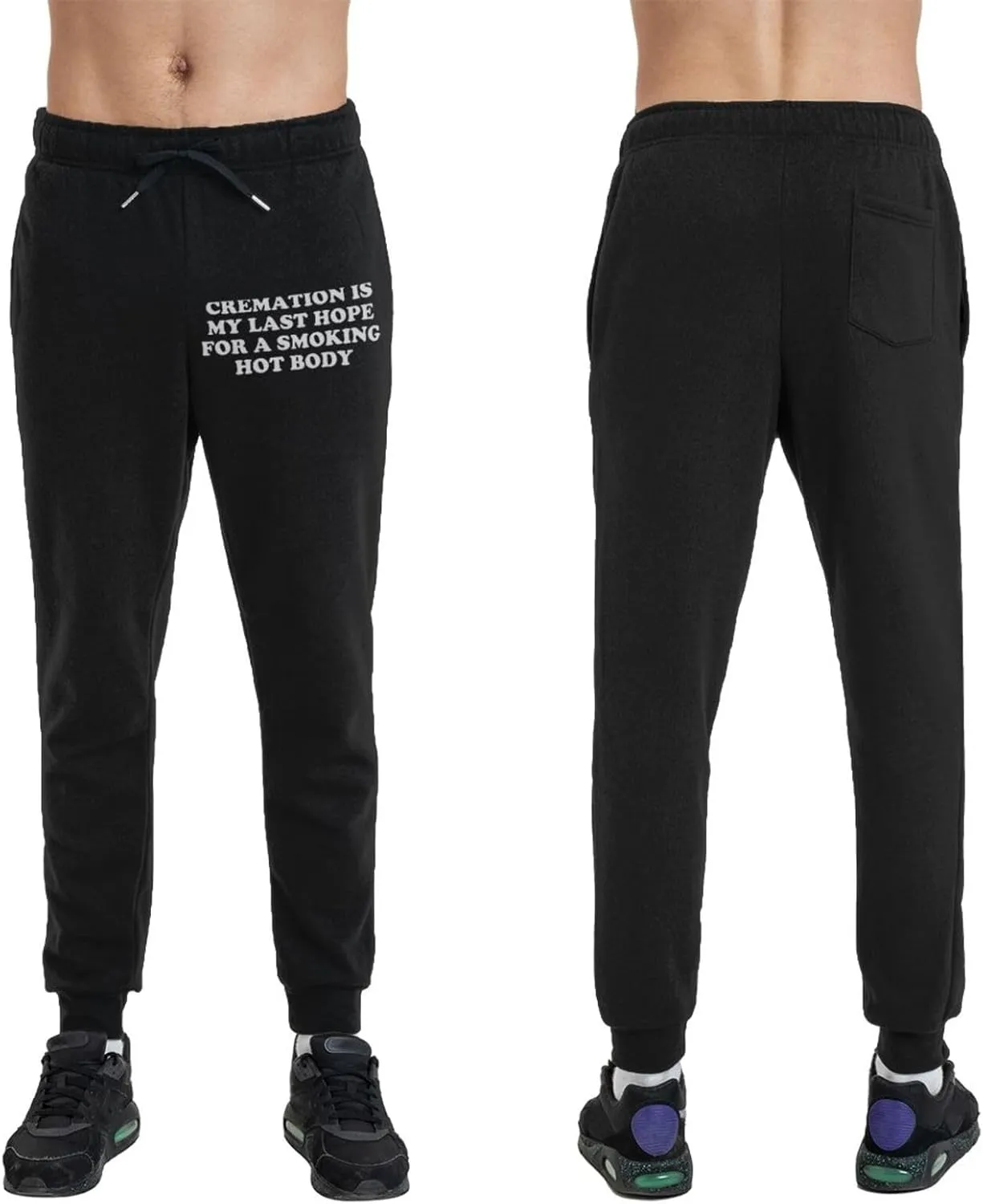 Cremation is My Last Hope for A Smoking Hot Body Men's Athletic Pants Workout Joggers Active Sports Track Training,