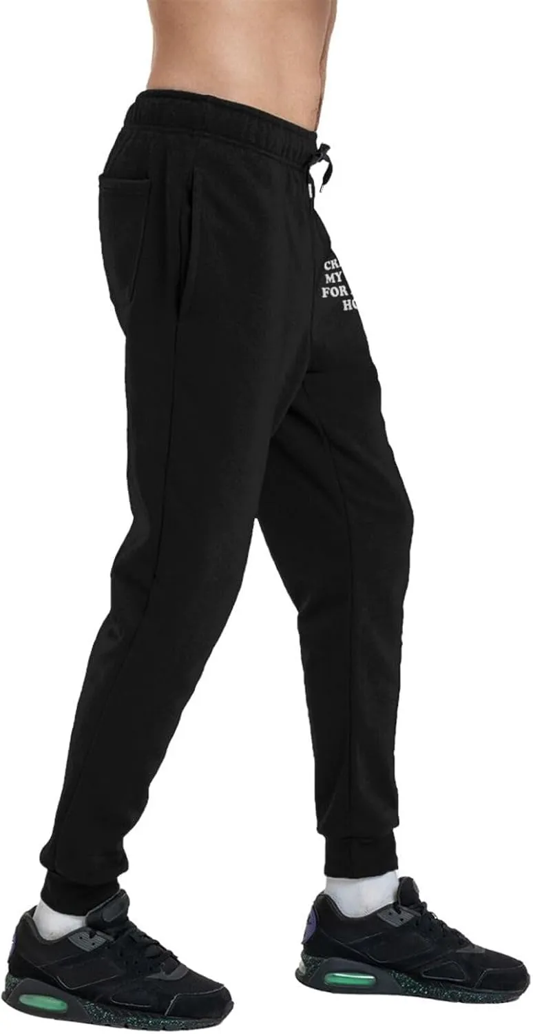 Cremation is My Last Hope for A Smoking Hot Body Men's Athletic Pants Workout Joggers Active Sports Track Training,