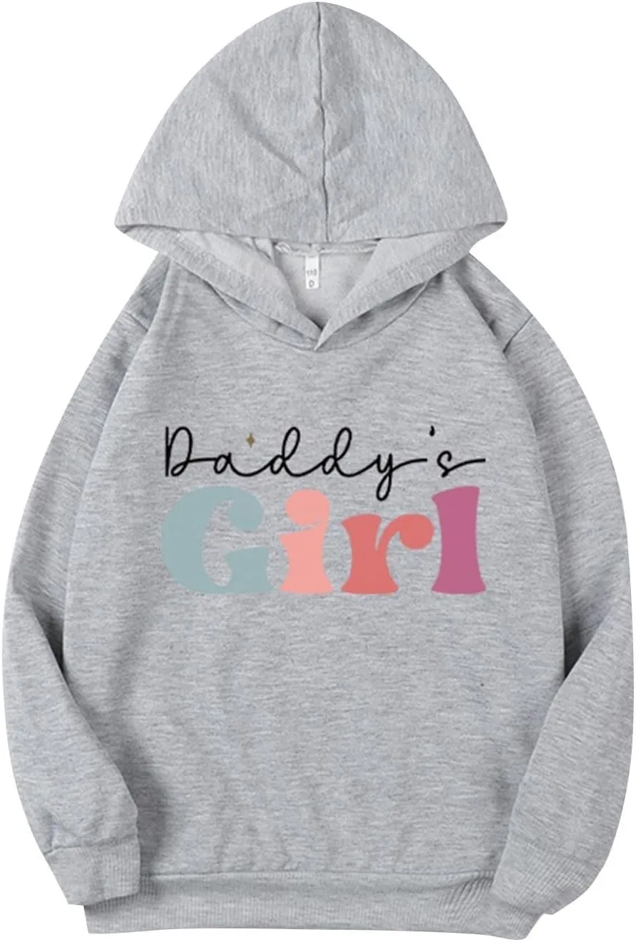 Daddy's Girl Hoodies for Girls Long Sleeve Hooded Sweatshirts Soft Cotton Pullover Tops